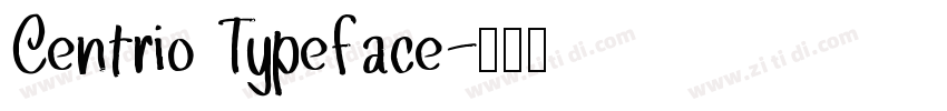 Centrio Typeface字体转换